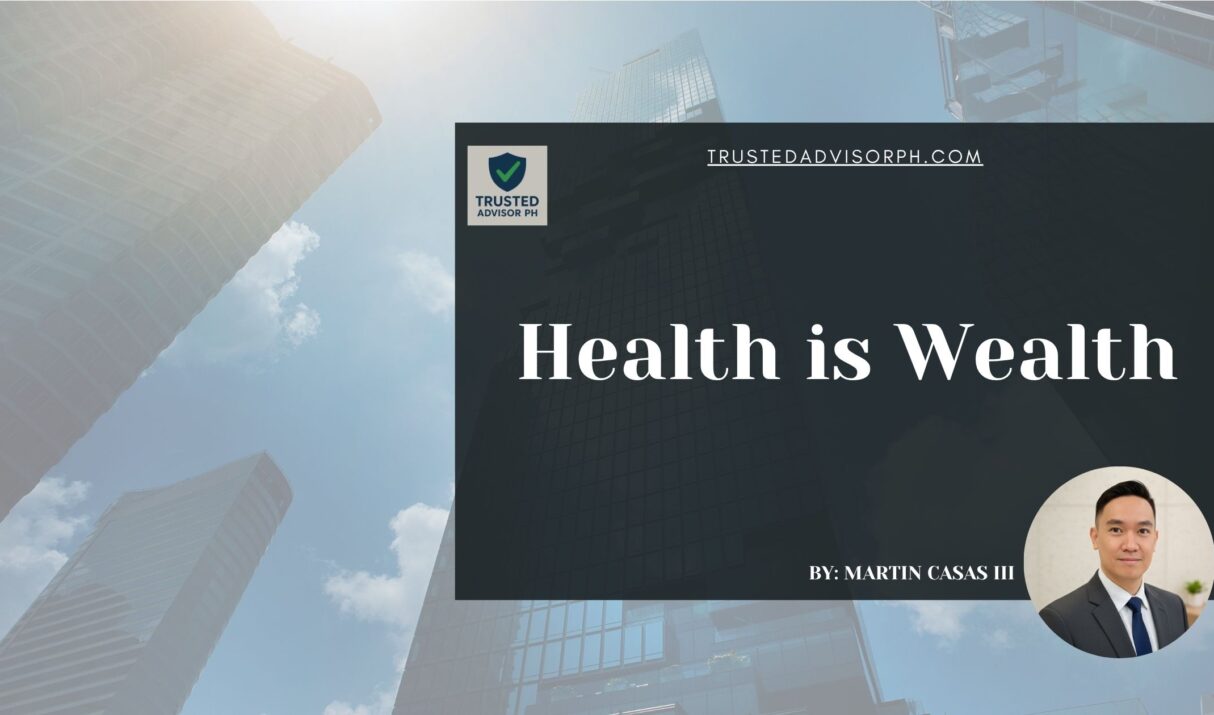 Health is Wealth — And Also the Path to Wealth