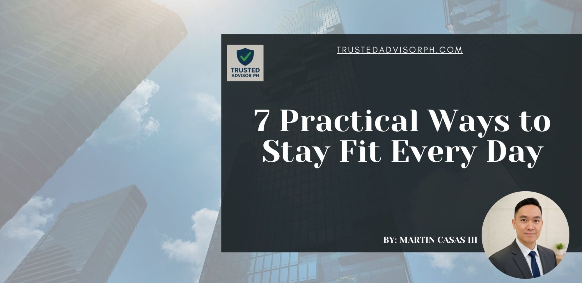 7 Practical Ways to Stay Fit Every Day 5