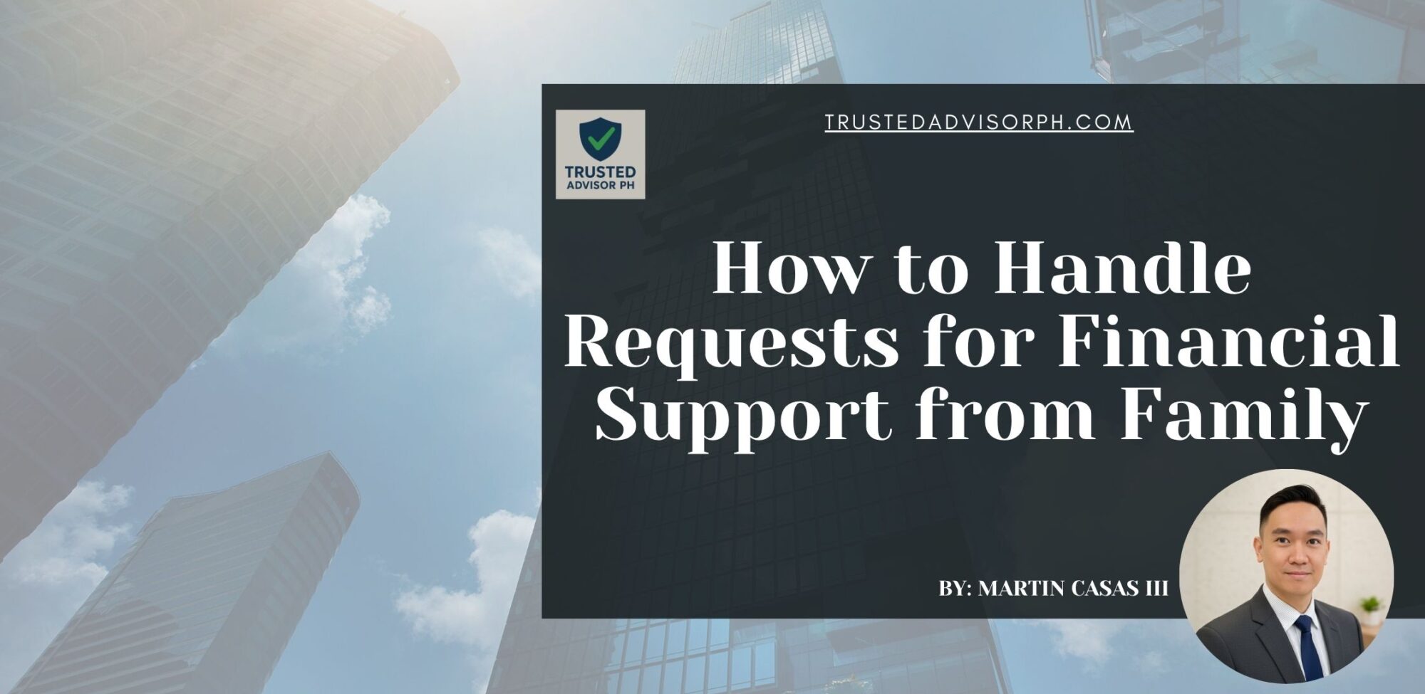 How to Handle Requests for Financial Support from Family