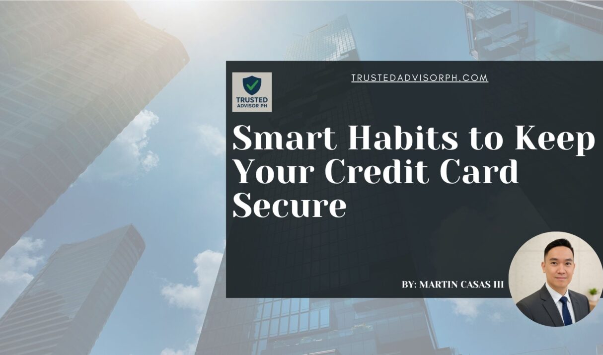 Smart Habits to Keep Your Credit Card Secure