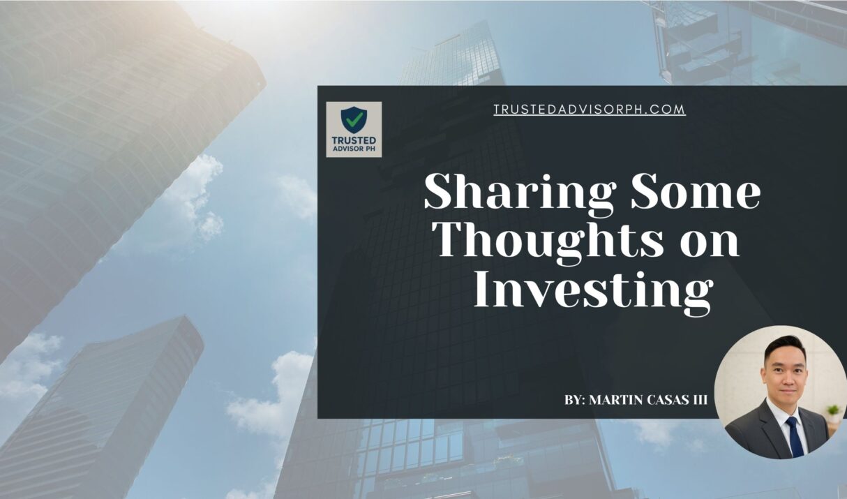 Sharing Some Thoughts on Investing